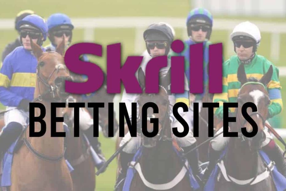 , Skrill Betting Sites: Why Bet with Skrill